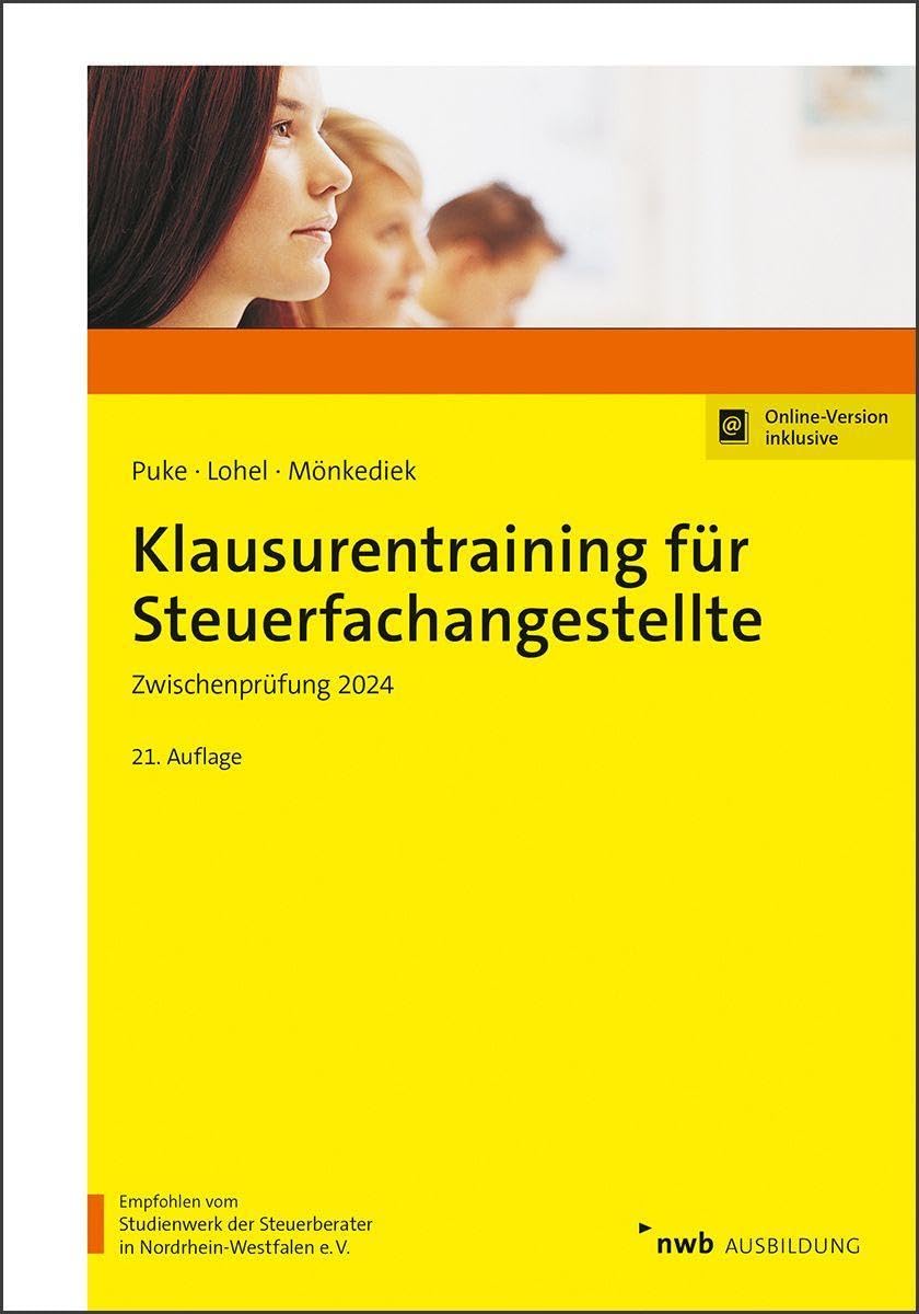 Michael Puke - Klausurentraining für Steuerfachangestellte: Zwischenprüfung 2024 - Preis vom 05.10.2026 03:47:11 h