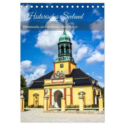 Historisches Seeland – Dänemarks architektonische Schätze (Tischkalender 2027 DIN A5 hoch), CALVENDO Monatskalender