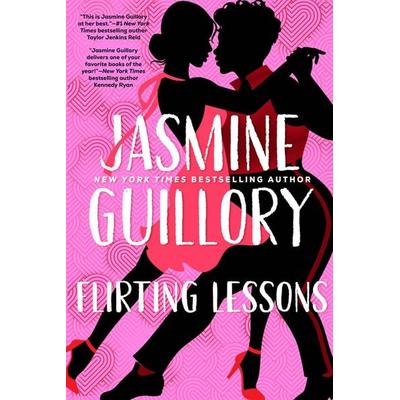 Flirting Lessons, Taschenbuch von Jasmine Guillory, Penguin LLC US, 978-0-593-10091-2
