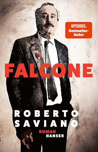 Roberto Saviano - Falcone: Roman - Preis vom 18.10.2026 15:28:09 h