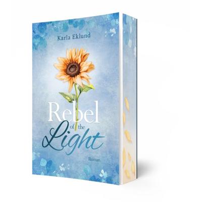 Rebel of the Light, Taschenbuch von Karla Eklund, BooXperts - logiXperts GmbH