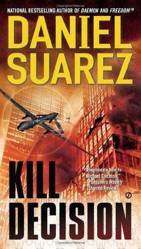 Daniel Suarez - Kill Decision - Preis vom 09.10.2026 07:28:09 h