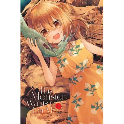 This Monster Wants to Eat Me, Vol. 6, Taschenbuch von Sai Naekawa, Yen Press