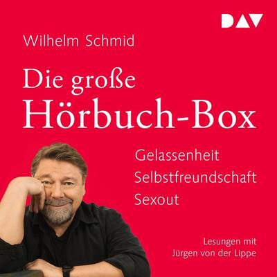 Die große Hörbuch-Box. Gelassenheit. Selbstfreundschaft. Sexout - Wilhelm Schmid, Audio, 9783742433251