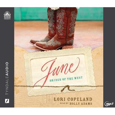 June - Lori Copeland, CD, 9781640918009