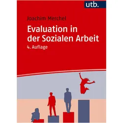 Evaluation in der Sozialen Arbeit, Fachbücher von Joachim Merchel
