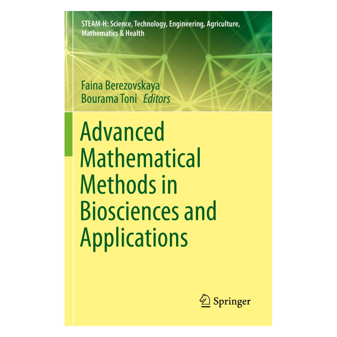 Springer Advanced Mathematical Methods in Biosciences and Applications (Englisch, Softcover, Bourama Toni, Faina Berezovskaya) (56161980)