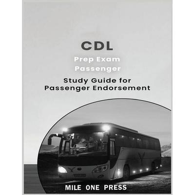 CDL Prep Exam, Taschenbuch von Mile One Press, Mile One Press, 978-1-958125-11-3