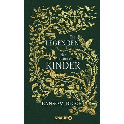 Die Legenden der besonderen Kinder, Gebundene Ausgabe von Ransom Riggs, Knaur, 978-3-426-22656-8