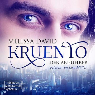 Der Anführer - Melissa David, Audio, 4251513999114