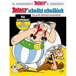 Sammelband: Asterix schwätzt schwäbisch, Comics + Manga von Albert Uderzo, René Goscinny