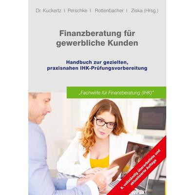 Finanzberatung für gewerbliche Kunden, Taschenbuch von GOING PUBLIC! Akademie für Finanzberatung AG, GOING PUBLIC! Akademie für Finanzberatung AG,
