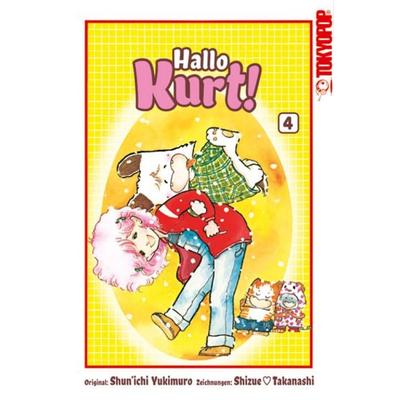 Hallo Kurt! 04, Taschenbuch von Shizue Takanashi;Shun'ichi Yukimuro, Tokyopop GmbH, 978-3-7593-0969-3