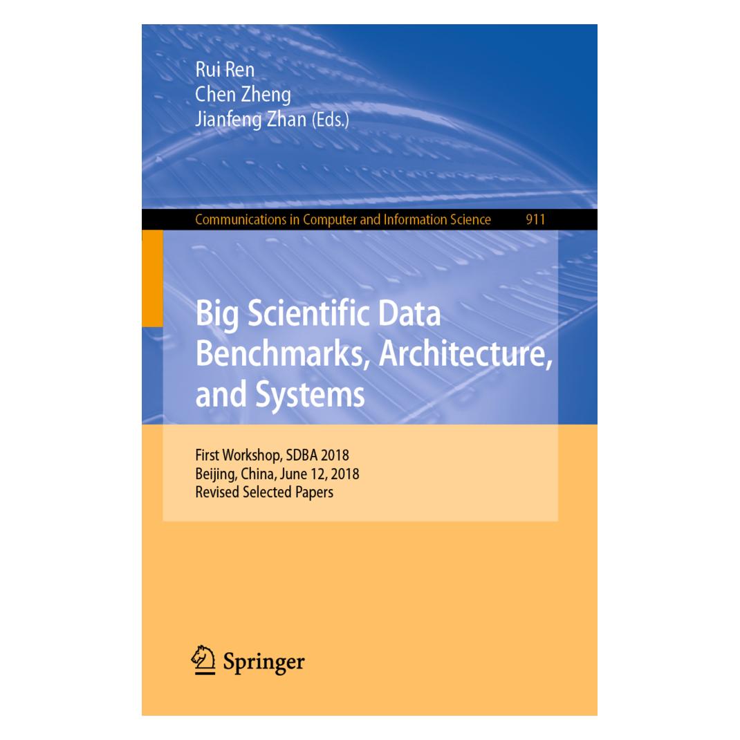 Springer Big Scientific Data Benchmarks, Architecture, and Systems (Englisch, Softcover, Rui Ren, Zhan Jianfeng, Zheng Chen) (56038858)