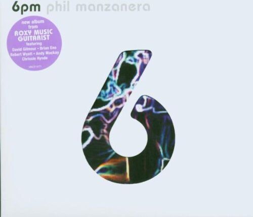 Phil Manzanera - 6 Pm - Preis vom 13.10.2026 19:28:25 h