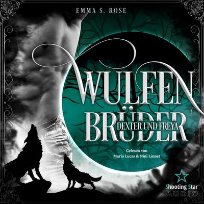Wulfenbrüder: Dexter & Freya - Emma S. Rose, Audio, 4066004809793