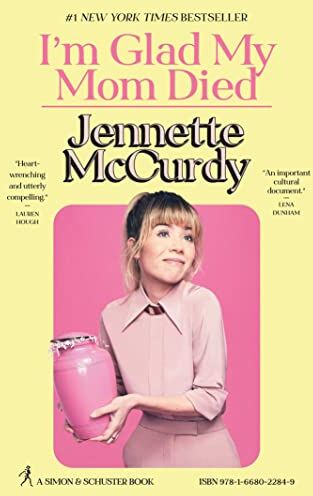 Jennette McCurdy - I'm Glad My Mom Died - Preis vom 13.10.2026 11:25:28 h