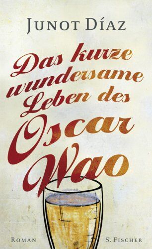 Junot Diaz - Das kurze wundersame Leben des Oscar Wao - Preis vom 02.10.2026 23:42:20 h
