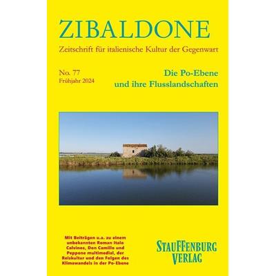 Die Po-Ebene und ihre Flusslandschaften, Taschenbuch von Titus Heydenreich,Helene Harth, Stauffenburg, 978-3-95809-720-9