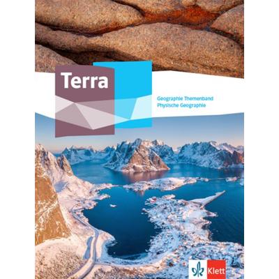 Terra Physische Geographie Oberstufe, Taschenbuch von , Klett Schulbuchverlag, 978-3-12-104717-8