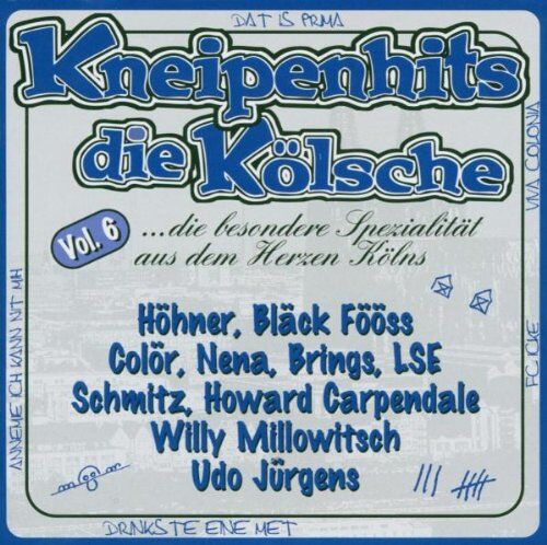 Various - Kneipenhits-Die Koelsche Vol.6 - Preis vom 11.10.2026 03:10:56 h
