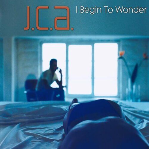 J.C.a. - I Begin to Wonder - Preis vom 11.10.2026 23:13:37 h