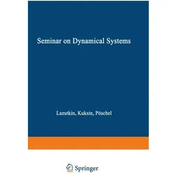 Seminar on Dynamical Systems, Fachbücher von Pöschel, Lazutkin, Kuksin