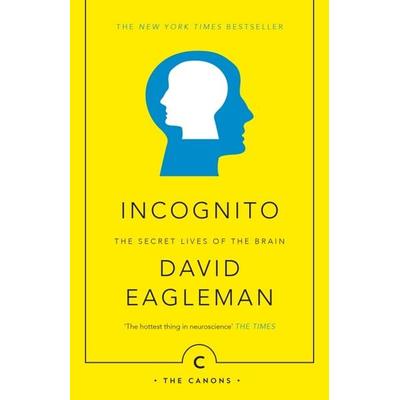 Incognito, Taschenbuch von David Eagleman, Canongate Books Ltd., 978-1-78211-246-4