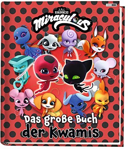 Claudia Weber - Miraculous: Das große Buch der Kwamis - Preis vom 30.09.2026 22:30:23 h