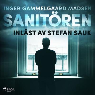 Sanitören - Inger Gammelgaard Madsen, Audio, 9788728582718