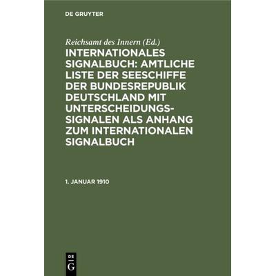 1. Januar 1910, Gebundene Ausgabe von , De Gruyter, 978-3-11-234555-9