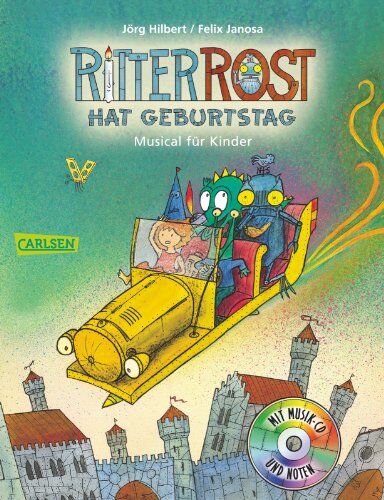 Jörg Hilbert - Ritter Rost: Ritter Rost hat Geburtstag: Buch mit CD - Preis vom 09.10.2026 07:28:09 h