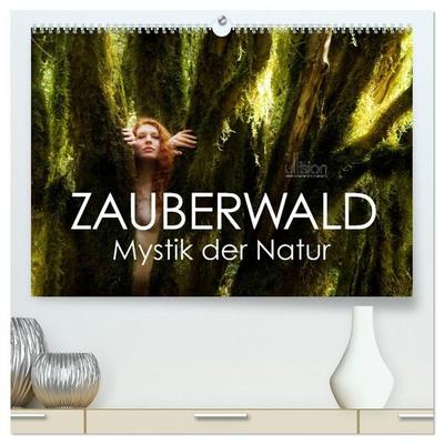 ZAUBERWALD Mystik der Natur (hochwertiger Premium Wandkalender 2027 DIN A2 quer), Kunstdruck in Hochglanz