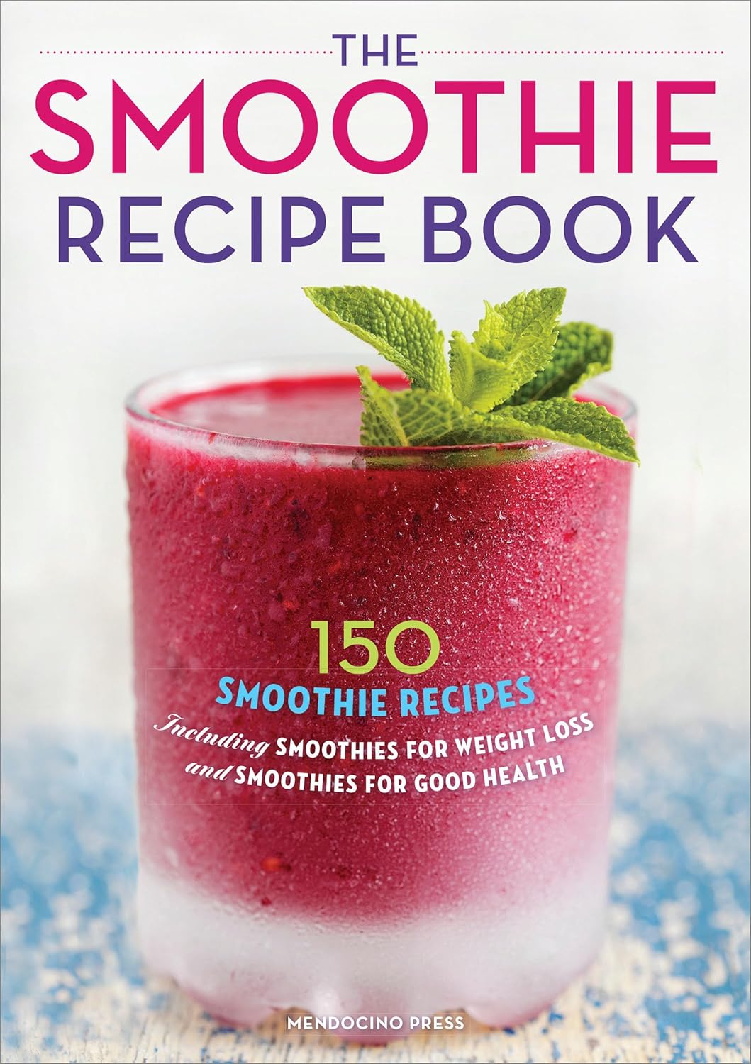 Various Publishers Green Smoothie Recipe Book, Smoothie Recipe Book & Ketogenic Green Smoothies 3 Books Collection Set - Paperback - Mendocino Press & Melissa Petitto