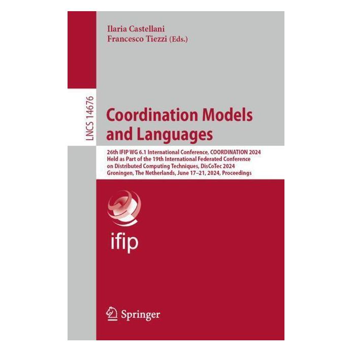 Springer Coordination Models and Languages (Englisch, Softcover, Francesco Tiezzi, Ilaria Castellani) (57058905)