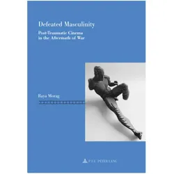 Defeated Masculinity, Fachbücher von Raya Morag