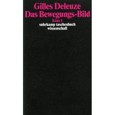 Das Bewegungs-Bild, Taschenbuch von Gilles Deleuze, Suhrkamp, 978-3-518-28888-7