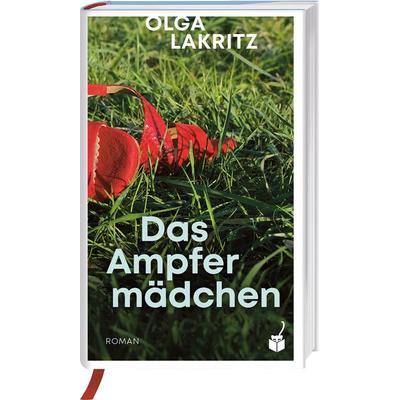 Das Ampfermädchen, Gebundene Ausgabe von Olga Lakritz, Geparden Verlag GmbH, 978-3-907406-06-9