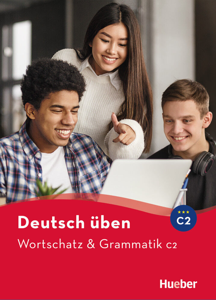 Hueber Wortschatz & Grammatik C2