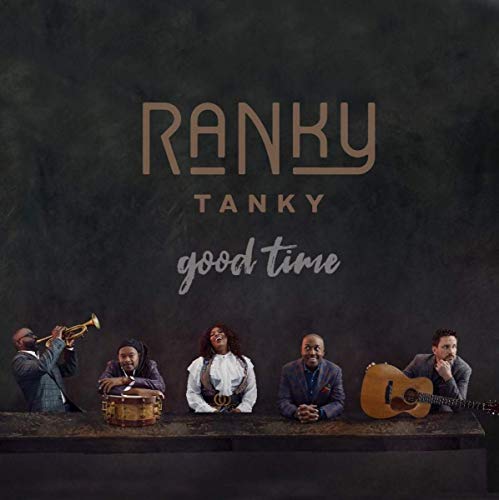 Ranky Tanky - Good Time - Preis vom 15.10.2026 23:06:25 h