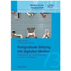 Postgraduale Bildung mit digitalen Medien, Schulbücher von Thomas Köhler, Helge Fischer