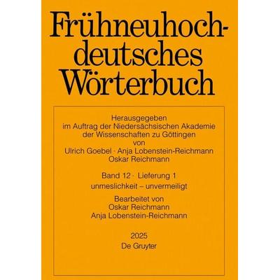 Frühneuhochdeutsches Wörterbuch. Band 12/Lieferung 1, Taschenbuch von , De Gruyter, 978-3-11-162326-9