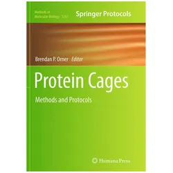 Protein Cages, Fachbücher von Brendan P. Orner