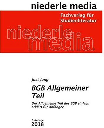 Jost Jung - BGB Allgemeiner Teil: Studienbuch - 2018 - Preis vom 09.10.2026 07:28:09 h
