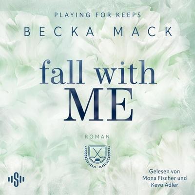Playing For Keeps 4: Fall With Me - Becka Mack, Audio, 9783844946727