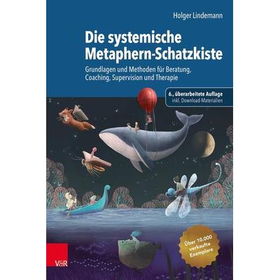 Die systemische Metaphern-Schatzkiste, Gebundene Ausgabe von Holger Lindemann, Vandenhoeck + Ruprecht, 978-3-525-40073-9