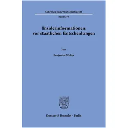 Wolter:Insiderinformationen vor staatli, Fachbücher von Benjamin Wolter