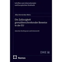 Die Zulässigkeit grenzüberschreitender Beweise in der EU, Fachbücher