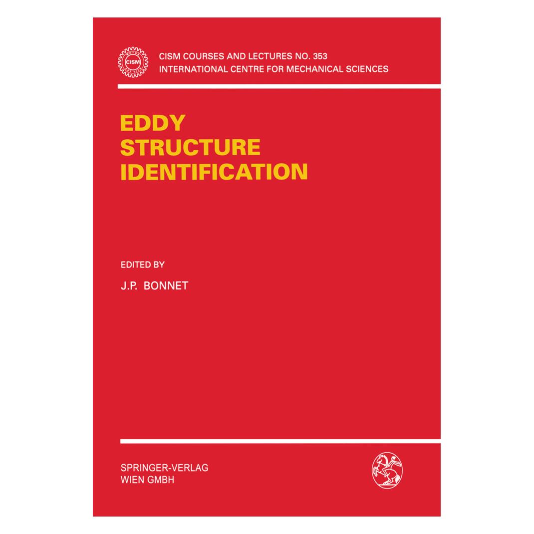 Springer Eddy Structure Identification (Englisch, Softcover, J. P. Bonnet) (55499986)
