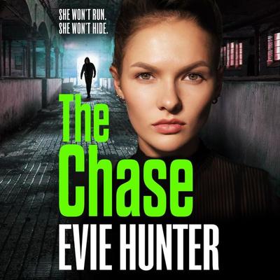 The Chase - Evie Hunter, Audio, 9781802802603
